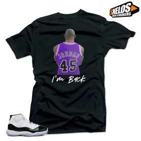 Jordan 11 Concord Match Shirts- I'm Back  Black Tee