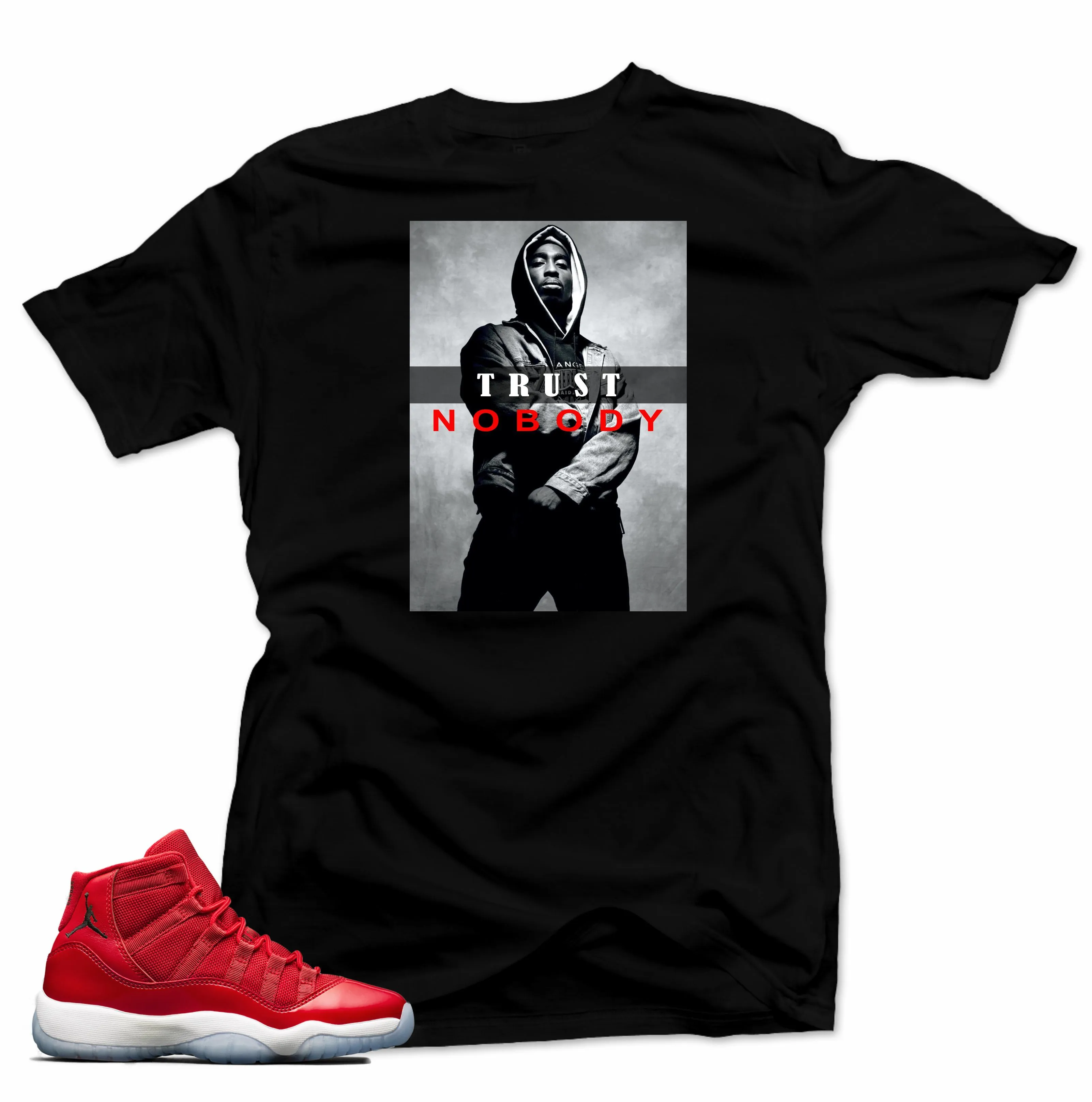 Jordan 11  Win like 96 Shirt-TRUST NO BODY Black Tee